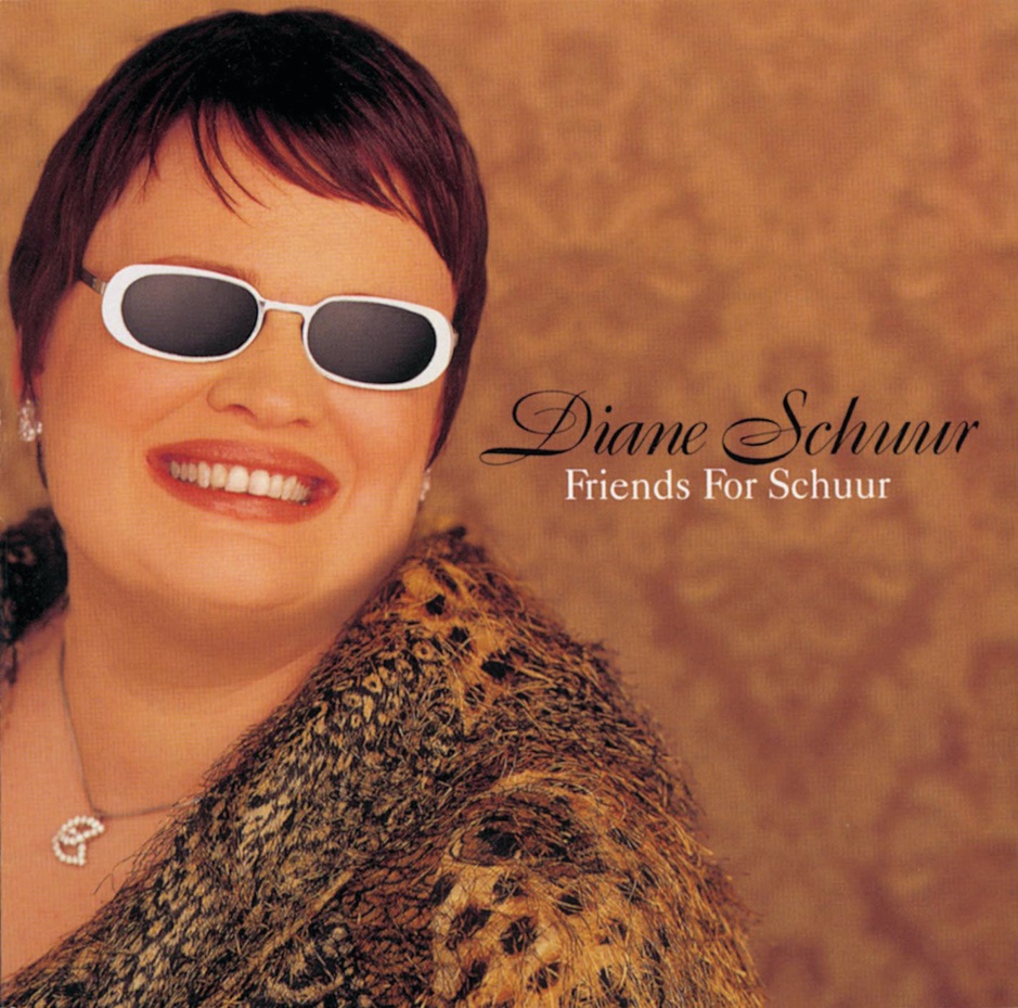 Diane Schuur - Friends For Schuur